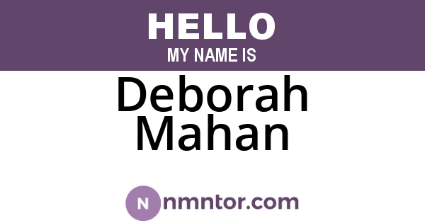 Deborah Mahan