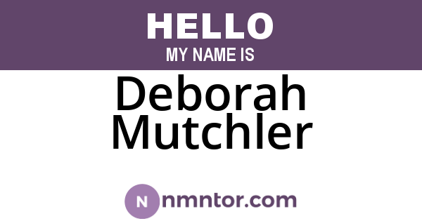 Deborah Mutchler