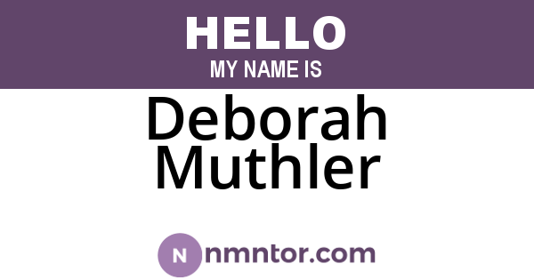 Deborah Muthler