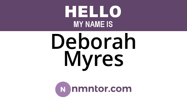 Deborah Myres
