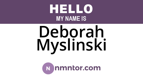 Deborah Myslinski