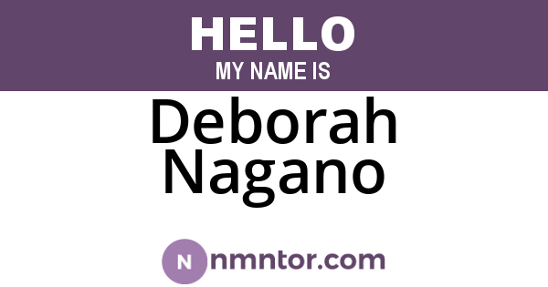 Deborah Nagano