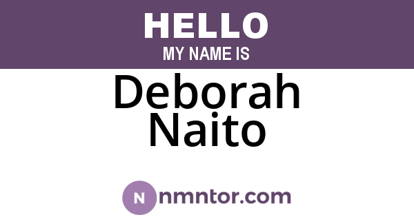 Deborah Naito