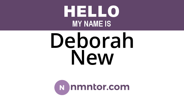 Deborah New