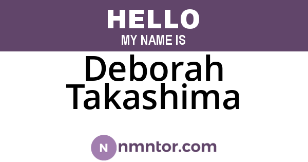 Deborah Takashima