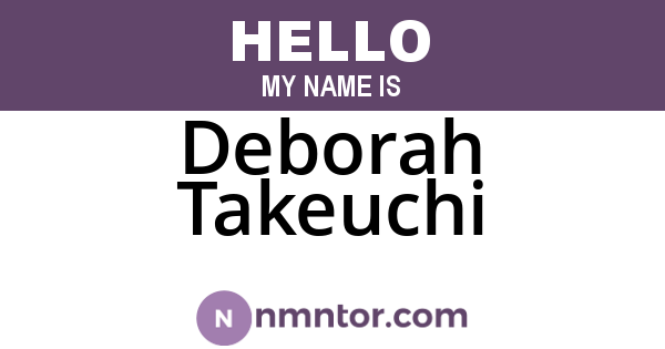 Deborah Takeuchi