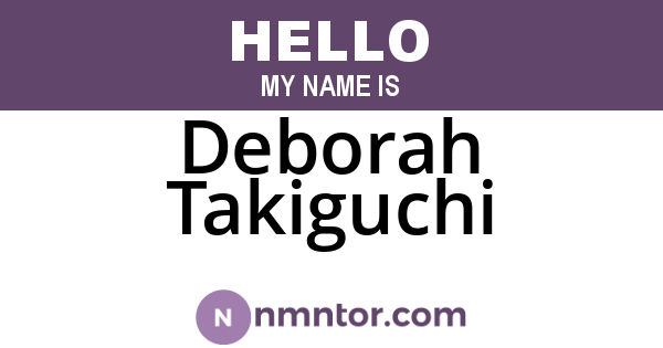 Deborah Takiguchi