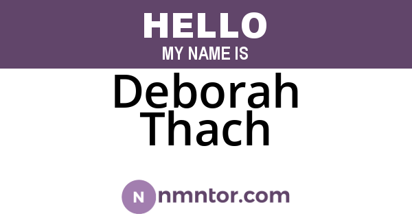 Deborah Thach