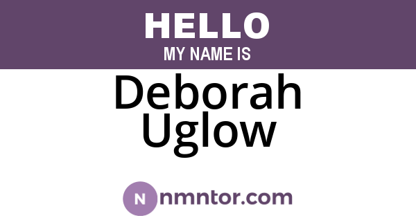 Deborah Uglow