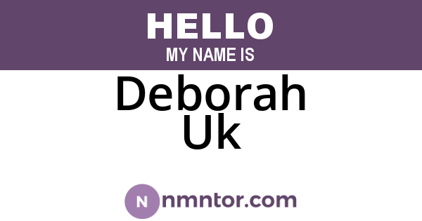 Deborah Uk