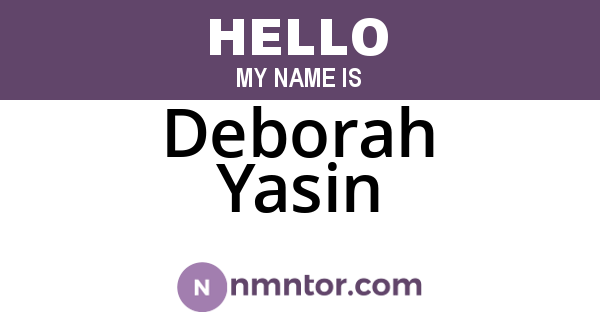 Deborah Yasin
