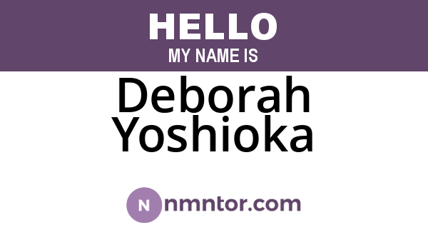 Deborah Yoshioka