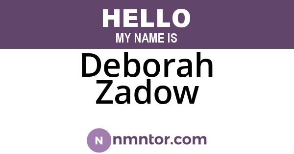 Deborah Zadow