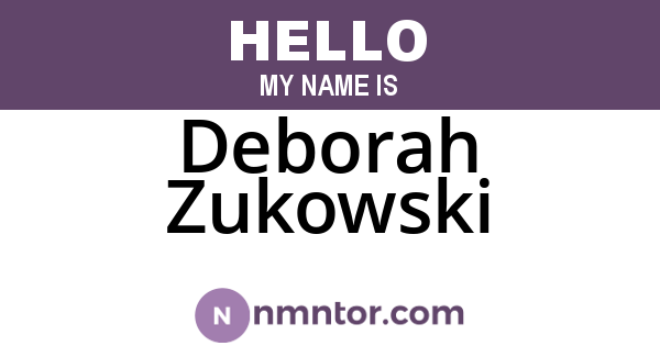 Deborah Zukowski