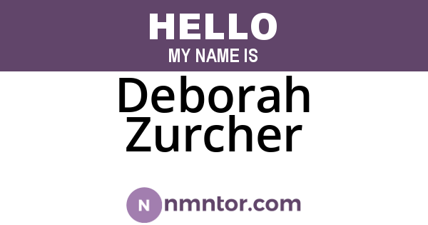 Deborah Zurcher