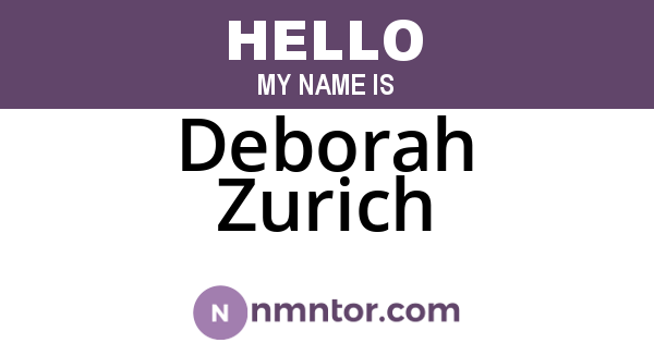 Deborah Zurich