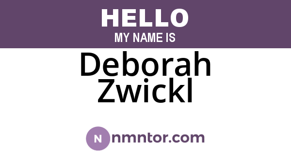 Deborah Zwickl