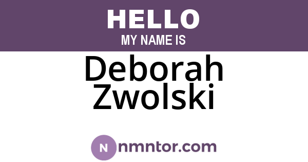 Deborah Zwolski