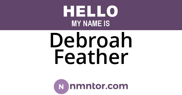 Debroah Feather