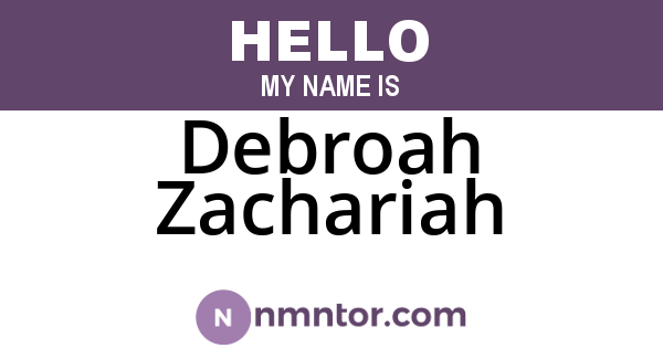 Debroah Zachariah