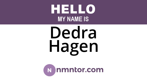 Dedra Hagen