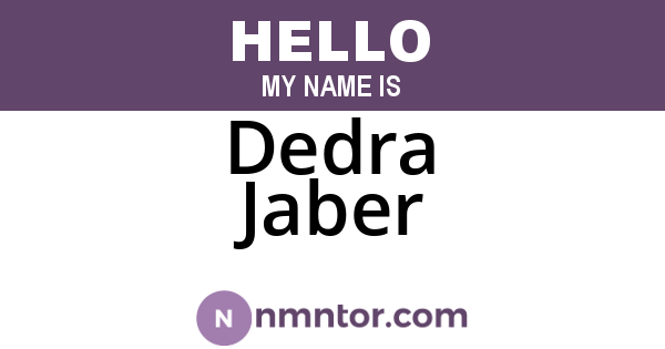Dedra Jaber