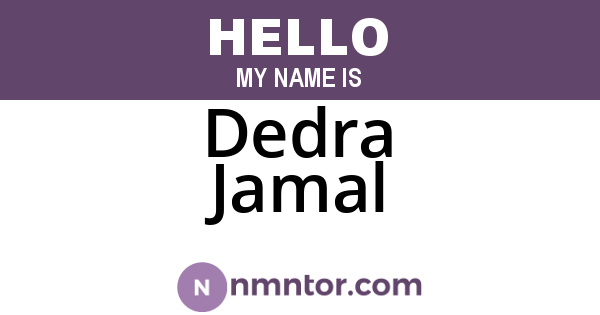 Dedra Jamal