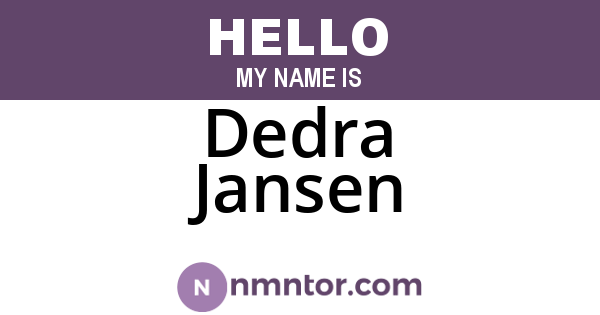 Dedra Jansen