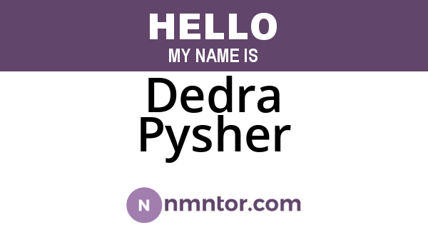 Dedra Pysher