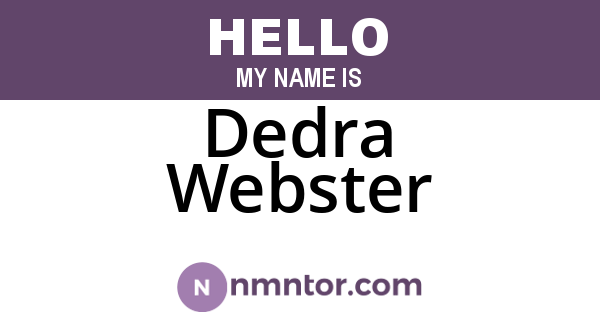 Dedra Webster