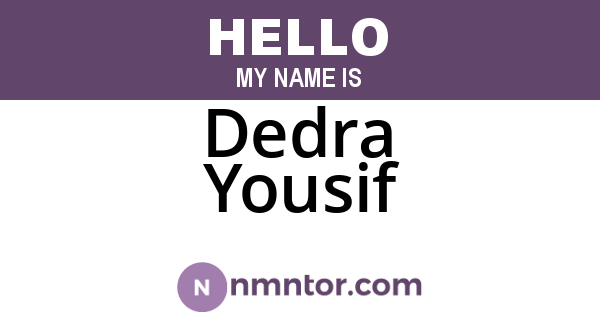 Dedra Yousif