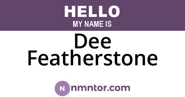 Dee Featherstone