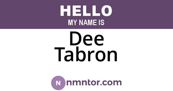 Dee Tabron