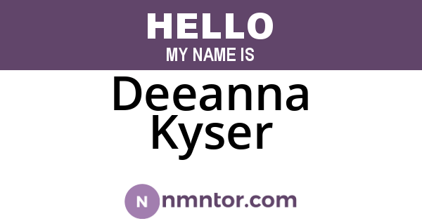 Deeanna Kyser