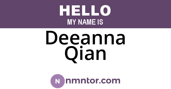Deeanna Qian