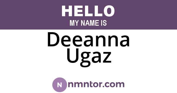 Deeanna Ugaz