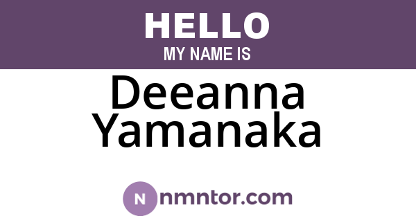Deeanna Yamanaka