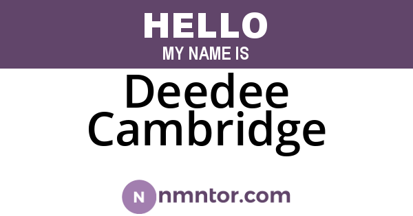 Deedee Cambridge