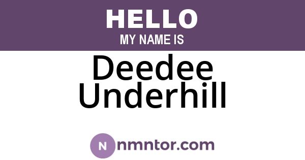Deedee Underhill