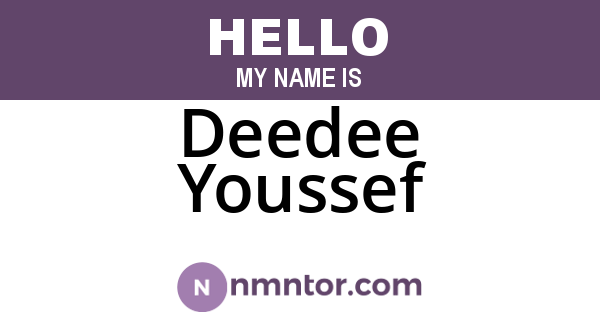 Deedee Youssef