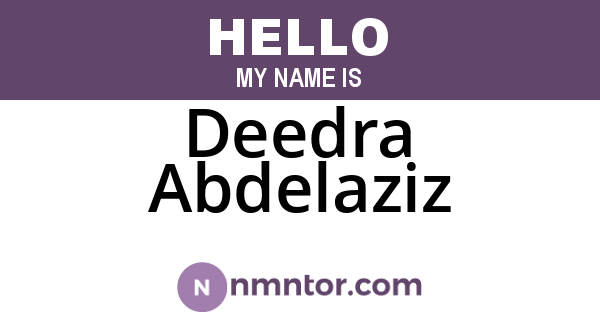 Deedra Abdelaziz