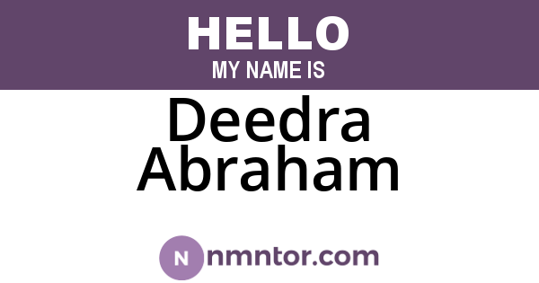 Deedra Abraham