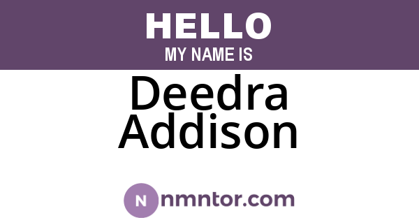 Deedra Addison