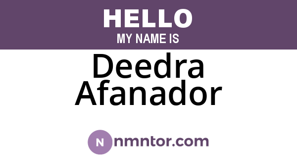 Deedra Afanador