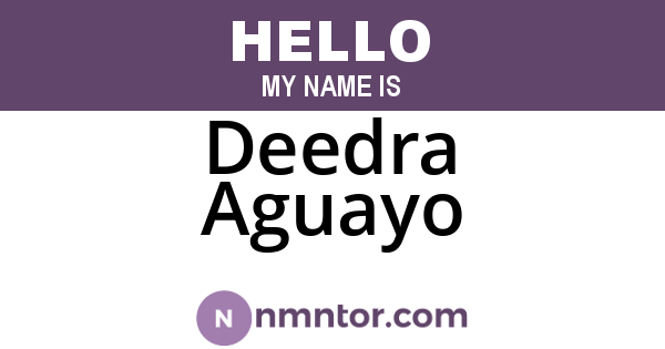Deedra Aguayo