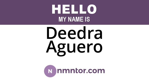Deedra Aguero