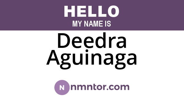 Deedra Aguinaga