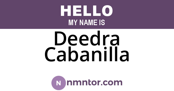 Deedra Cabanilla
