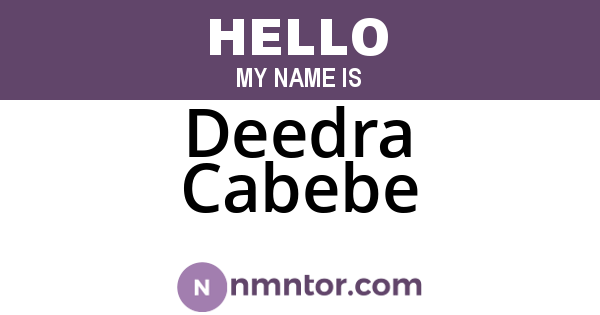 Deedra Cabebe