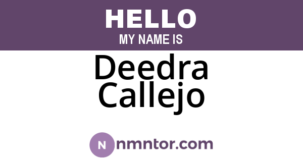 Deedra Callejo